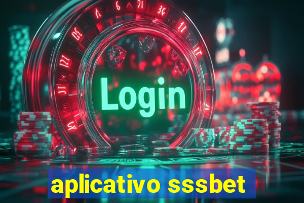 aplicativo sssbet